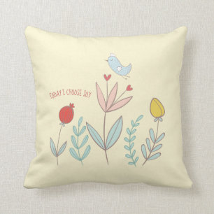 Coussin Aujourd'hui, je choisis Joy