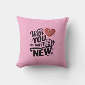Coussin Avec Vous Chaque Jour Sent Nouveau