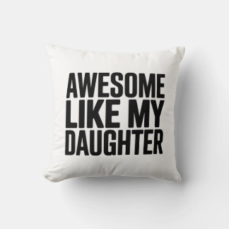 Coussin Awesome Comme Ma Fille Chemise Drôle Hommes Papa