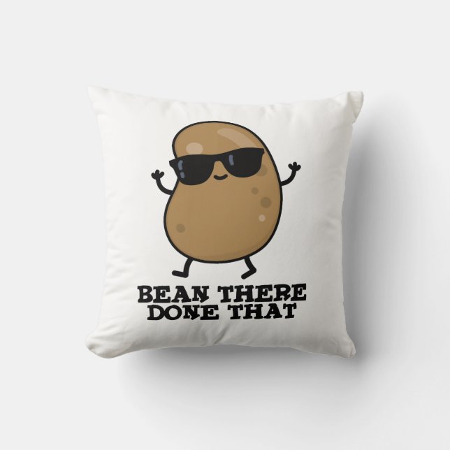 Coussin Bean Là Fait Ce Drôle Bean Pun (Recto)