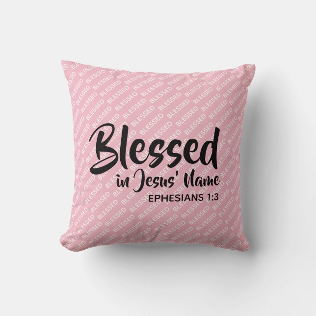 Coussin BÉNÉFICIÉ AU NOM DE JÉSUS Écriture chrétienne rose (Recto)
