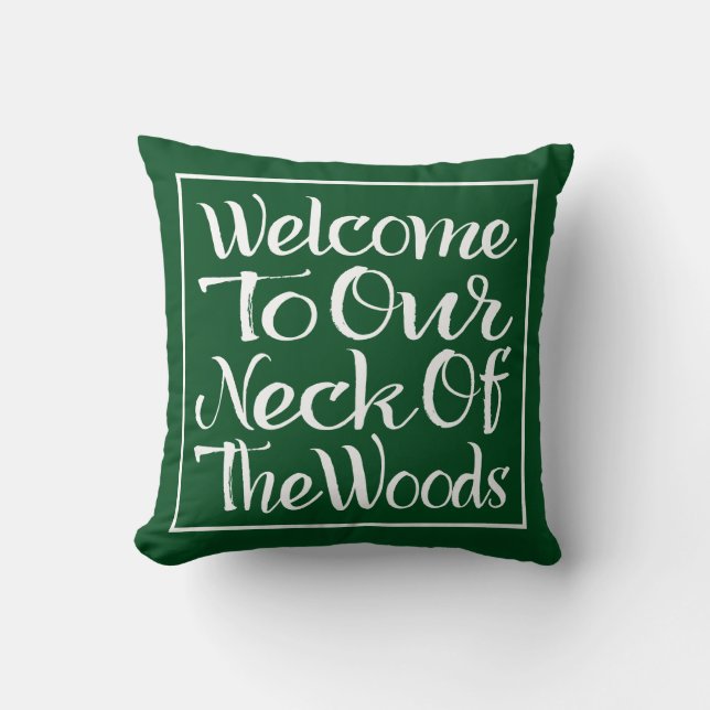 Coussin Bienvenue À Notre Cou Du Bois (Recto)