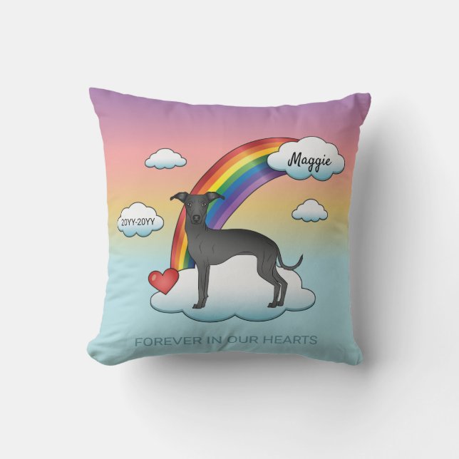 Coussin Black Italian Greyhound Cute Dog Rainbow Memorial (Recto)