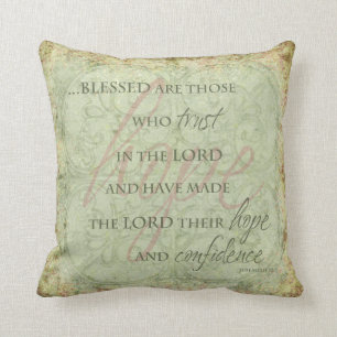 Coussin Blessed sont ceux qui font confiance dans le