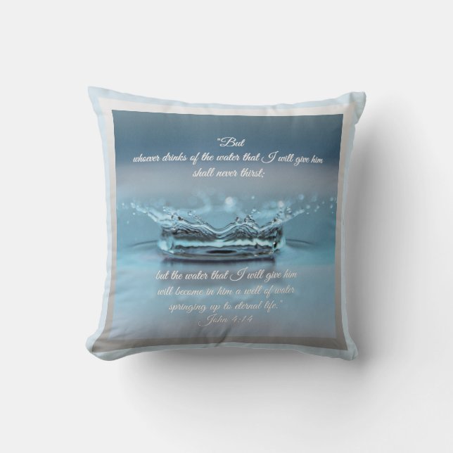 Coussin Blue Water La vie n'a jamais soif Bible Verse John (Recto)