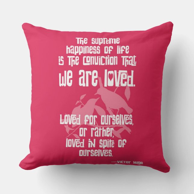 Coussin Bonheur suprême de la vie par Victor Hugo (Recto)