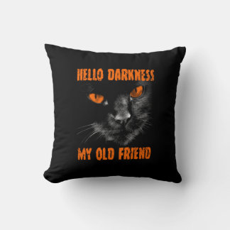 Coussin Bonjour obscurité mon vieil ami : Édition Hallowee