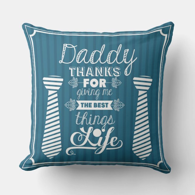 Coussin Bonne Fête des pères Papa Merci de m'avoir donné l (Recto)