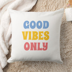Coussin bonne vibes seulement coloré unique