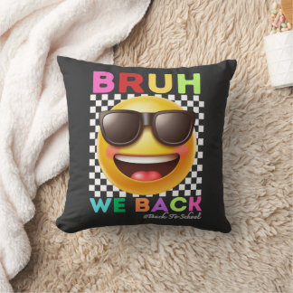 Coussin Bruh On Est De Retour Premier Jour D'école Retour