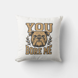 Coussin Bulldog Vintage Vous M'ennuyez Dessin De Chien Drô
