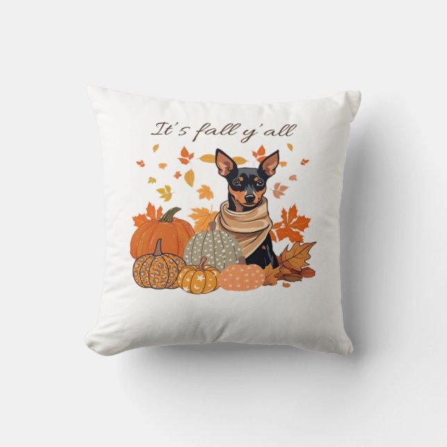 Coussin C’est l’automne Y’all - Pinscher miniature avec Ci (Recto)