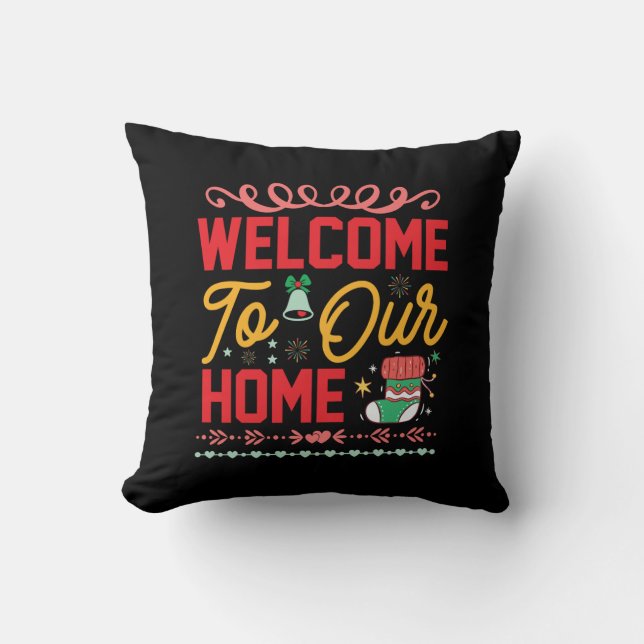 Coussin Cadeau de Noël Bienvenue chez nous (Recto)