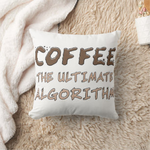 Coussin Café L'algorithme ultime Drôle de programmeur