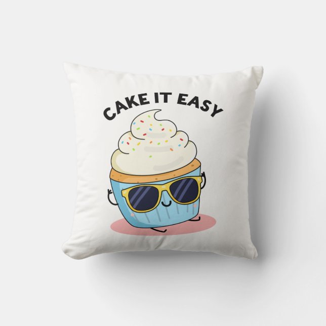 Coussin Cake It Easy Funky Cupcake Pun (Recto)