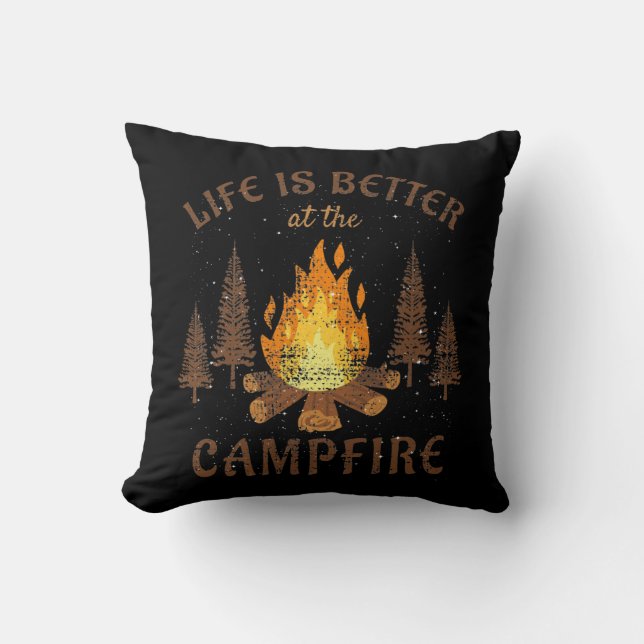 Coussin Camping - La Vie Est Meilleure Par Le Feu De Campa (Recto)