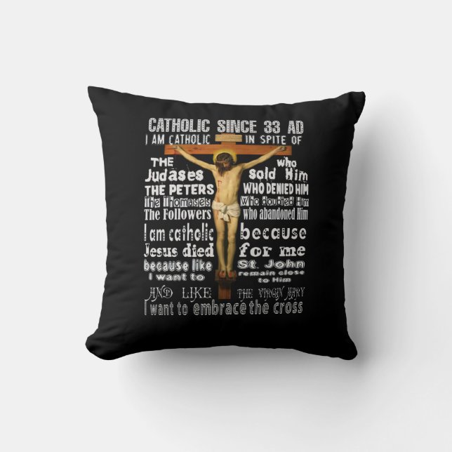 Coussin Catholique en dépit de depuis 33 AD (Recto)