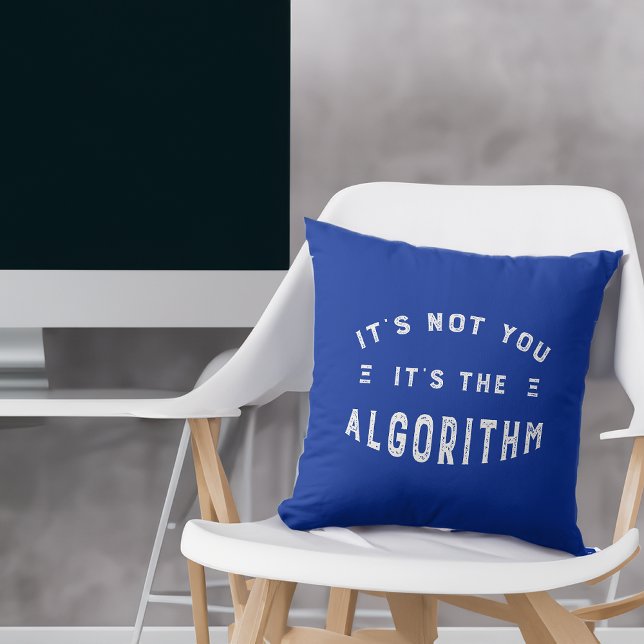 Coussin Ce n'est pas vous, c'est l'algorithme drôle Analyt (Créateur téléchargé)