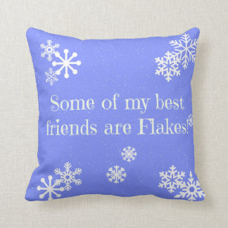 Coussin - certains de mes meilleurs amis sont des