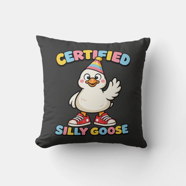 Coussin Certified Silly Goose Cute Cartoon Goose Funny (Recto)
