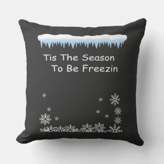 Coussin C'est la saison de se geler, hiver cosy