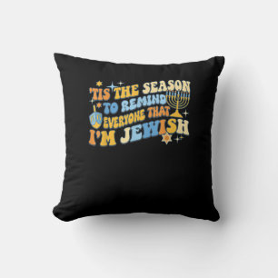Coussin C'Est La Saison Pour Tous Que Je Suis Juif Hanoukk