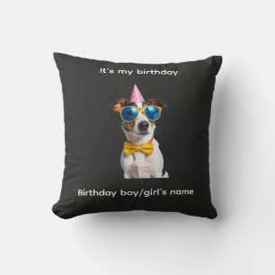 Coussin C'est mon anniversaire Chien - Conception drôle d'