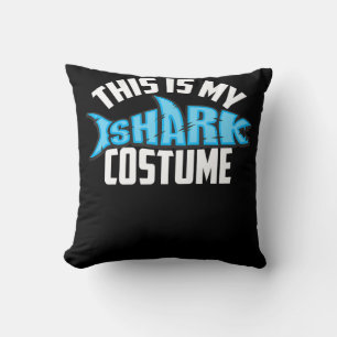 Coussin C'Est Mon Costume De Requin Sea Creatme