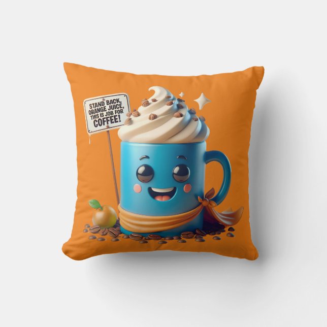 Coussin C'Est Un Travail Pour Le Café ! (Recto)