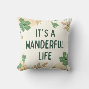 Coussin C'est une vie merveilleuse