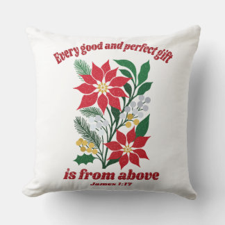 Coussin Chaque don bon et parfait – Jacques 1:17 Noël