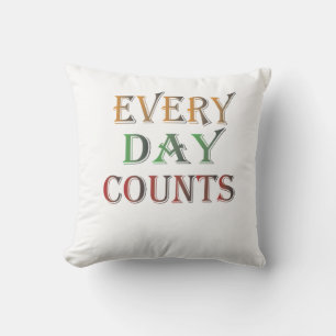 Coussin Chaque Jour Compte