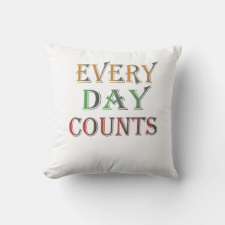 Coussin Chaque Jour Compte