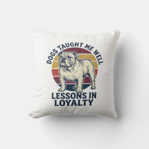 Coussin Chemise de sagesse canine Leçon de bouledogue vint