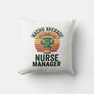 Coussin Chemise drôle de cactus Nacho Average Nurse Manage