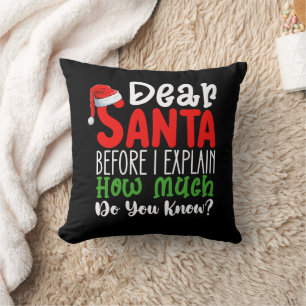Coussin Cher Père Noël avant que je n'explique combien sav