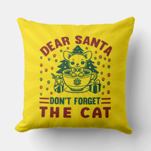 Coussin Cher Père Noël N'oubliez Pas Le Chat De Noël-68175