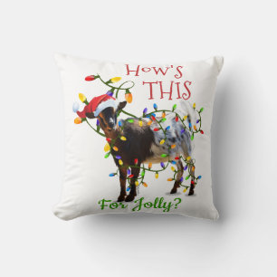 Coussin Chèvre de Noël amusante Comment est-ce pour Jolly
