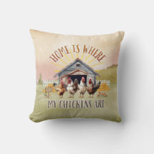 Chez Moi C'Est Là Que Sont Mes Poulets