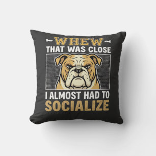 Coussin Chien bouledogue amusant sociabiliser