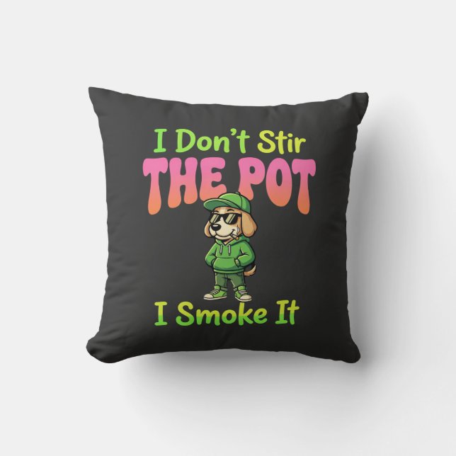 Coussin Chien Fumeur de Joint Drôle Stoner (Recto)