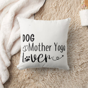 Coussin Chien Mère Yoga Lover-Funny