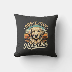 Coussin Chien Retriever doré Ne cesse pas de récupérer
