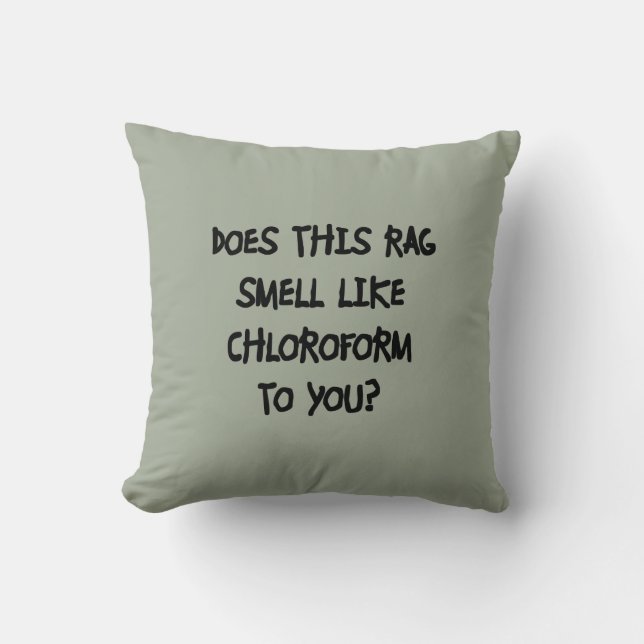Coussin Chloroforme (Recto)
