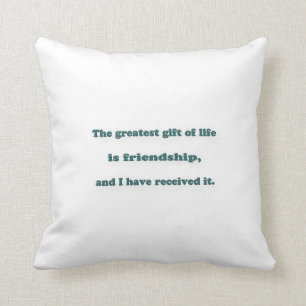 Coussin Citation d'amitié - le plus grand cadeau de la vi