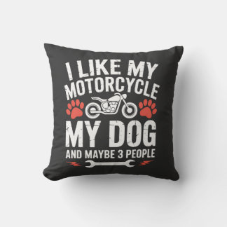 Coussin Citation de chien moto sarcastique Humour de chien