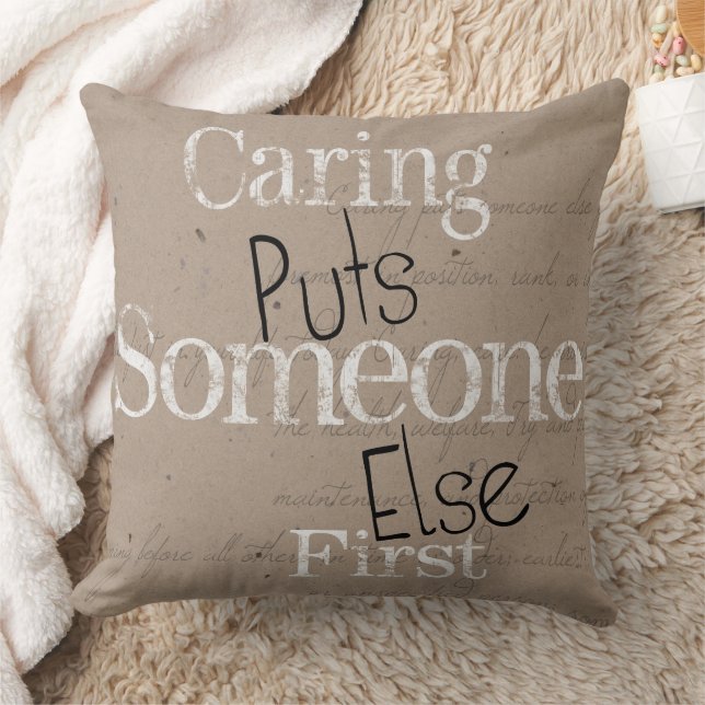 Coussin Citation Dit Soigner D'Abord Quelqu'Un D'Autre (Couverture)