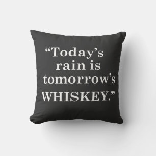 Coussin Citation drôle de boisson Whiskey