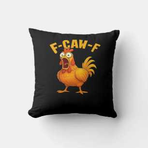 Coussin Citation drôle essentielle de poulet F-Caw-F