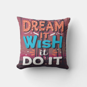 Coussin Citation Motivationnelle Rêve Il Souhaite Qu'Il Le